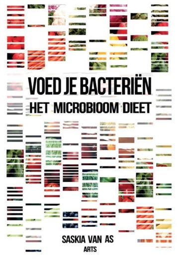 Voed je bacteriën 9789082170733 Saskia van AS, Verzenden, Zo goed als nieuw, Saskia van AS