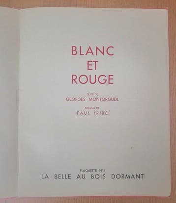 Georges Montorgueil; Paul Iribe - Blanc et Rouge - 1930