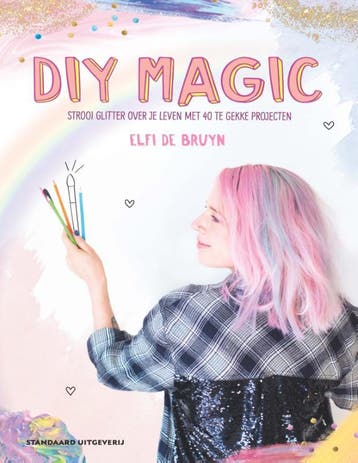 DIY Magic 9789002266300 Elfi De Bruyn, Verzenden, Elfi De Bruyn