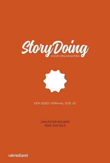 StoryDoing voor organisaties 9789462761797 Ron van Gils, Verzenden, Zo goed als nieuw, Ron van Gils