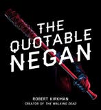 QUOTABLE NEGAN WARPED WITTICISMS OBSCENE OBSERVATIONS HC, Verzenden, Robert Kirkman