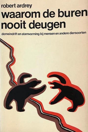 Waarom de buren nooit deugen 9789021840505 Ardrey, Verzenden, Gelezen, Ardrey