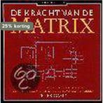 De kracht van de matrix / Business bibliotheek 9789025403423, Boeken, Verzenden, Gelezen, P. Camp
