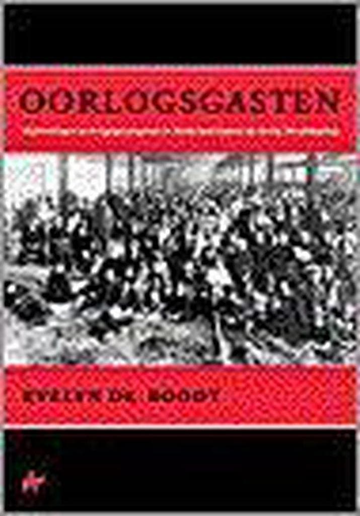 Oorlogsgasten 9789028814264 E. de Roodt, Boeken, Oorlog en Militair, Gelezen, Verzenden