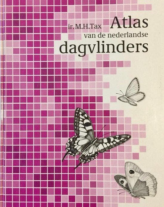 Atlas van de Nederlandse dagvlinders - Tax, Boeken, Geschiedenis | Nationaal, Verzenden