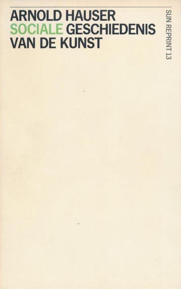 Sociale geschiedenis van de kunst 9789061685135 Hauser, Verzenden, Gelezen, Hauser