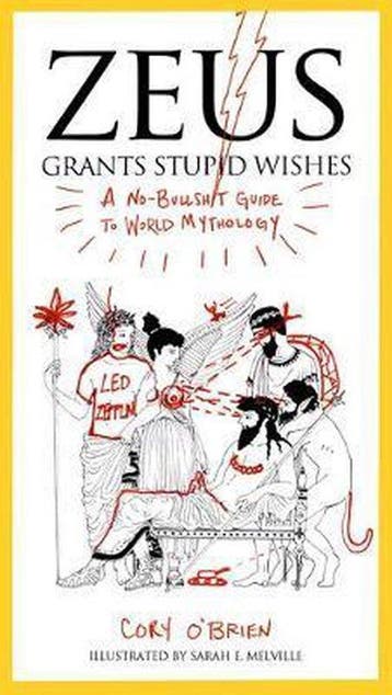 Zeus Grants Stupid Wishes 9780399160400 Cory OBrien, Verzenden, Cory OBrien