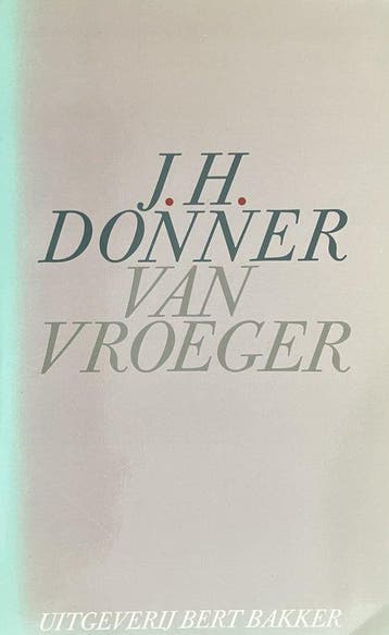 Van vroeger 9789035105898 Donner, Verzenden, Gelezen, Donner