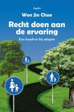 Recht doen aan de ervaring 9789464872330 Won Jin Choe, Verzenden, Zo goed als nieuw, Won Jin Choe