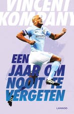 Een jaar om nooit te vergeten 9789401465854 Vincent Kompany, Verzenden, Zo goed als nieuw, Vincent Kompany