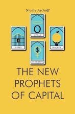 New Prophets Of Capital 9781781688106 Nicole Aschoff, Verzenden, Nicole Aschoff