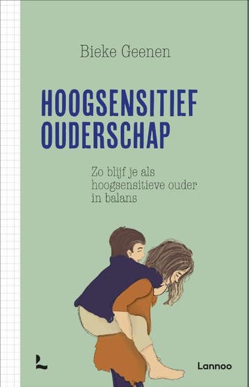 Hoogsensitief ouderschap 9789401465878 Bieke en, Boeken, Verzenden, Zo goed als nieuw, Bieke en