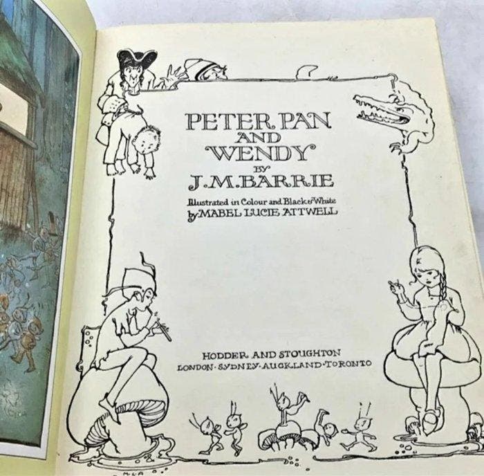 J.M. Barrie; Mabel Lucie Attwell - Peter Pan and Wendy -, Antiek en Kunst, Antiek | Boeken en Manuscripten