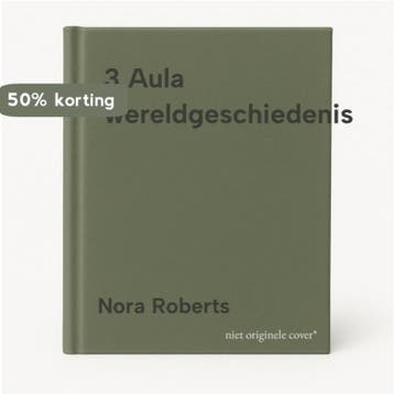 3 Aula wereldgeschiedenis 9789027454386 Nora Roberts, Verzenden, Nora Roberts