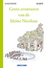 Grote avonturen van de kleine Nicolaas 9789045016443, Boeken, Verzenden, Gelezen, Jean- Jaques Sempe