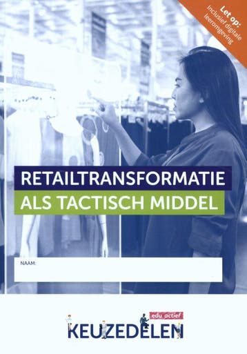 Retailtransformatie als tactisch middel / Keuzedeel, Verzenden, Gelezen