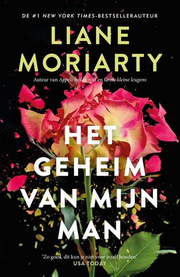 Het geheim van mijn man 9789400514348 Liane Moriarty, Boeken, Verzenden, Zo goed als nieuw, Liane Moriarty