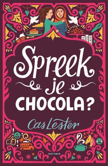 Spreek je chocola? 9789025769246 Cas Lester, Verzenden, Gelezen, Cas Lester