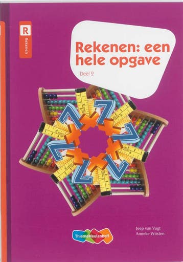 Rekenen: een hele opgave / Deel 2 9789055746422, Verzenden, Gelezen, Anneke Wosten