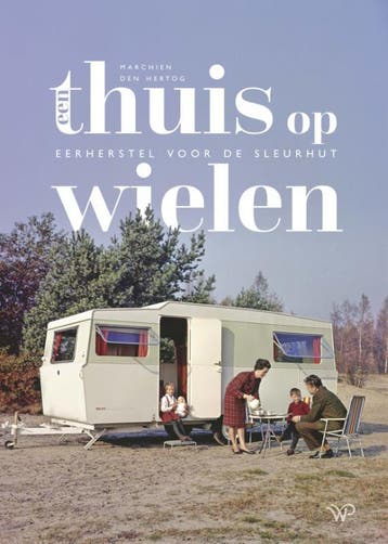 Een thuis op wielen 9789462494756 Marchien den Hertog, Verzenden, Zo goed als nieuw, Marchien den Hertog