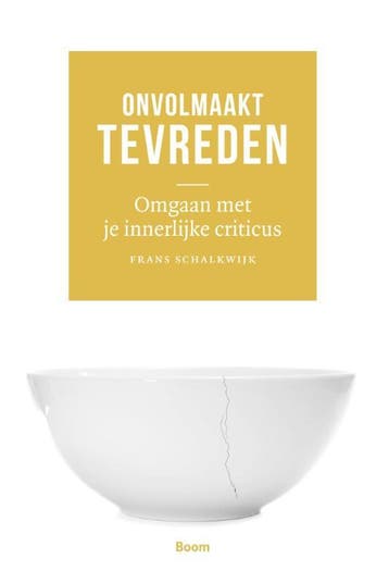 Onvolmaakt tevreden 9789058755629 Frans Schalkwijk, Verzenden, Frans Schalkwijk