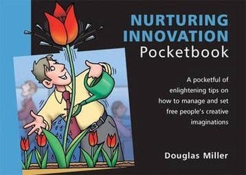 Nurturing Innovation Pocketbook 9781903776988 Douglas Miller, Verzenden, Douglas Miller
