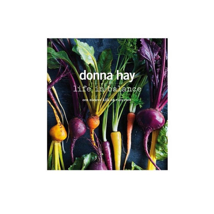 Life in balance 9789000351602 Donna Hay, Boeken, Kookboeken, Gelezen, Verzenden