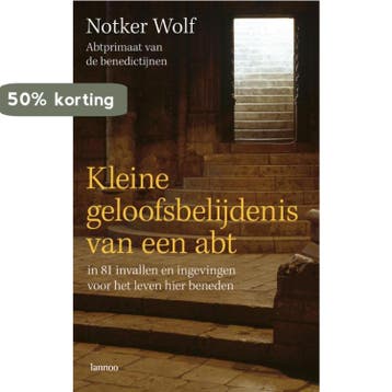Kleine geloofsbelijdenis van een abt 9789020984187, Verzenden, Zo goed als nieuw, Naomi Wolf