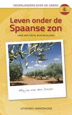 Leven onder de Spaanse zon 9789461850119, Verzenden, Gelezen, Marjan van den Dorpe