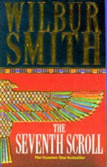The Seventh Scroll 9780330344159 Wilbur Smith, Verzenden, Gelezen, Wilbur Smith