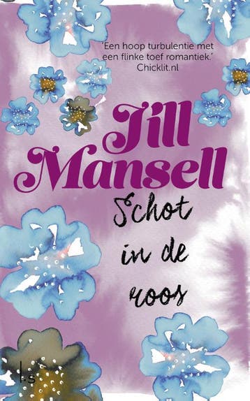 Schot in de roos 9789021020396 Jill Mansell, Boeken, Verzenden, Gelezen, Jill Mansell