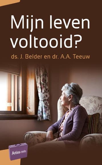Mijn leven voltooid? / Artios-reeks 9789088971945 J. Belder, Verzenden, J. Belder