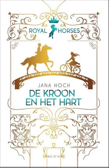 De kroon en het hart / Royal Horses / 1 9789000377336, Verzenden, Jana Hoch