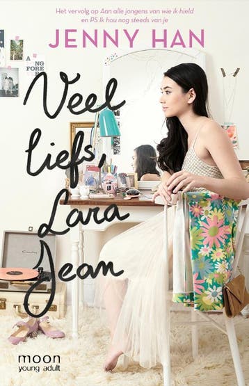 Veel liefs, Lara Jean / Aan alle jongens van wie ik hield, Boeken, Verzenden, Gelezen, Jenny Han