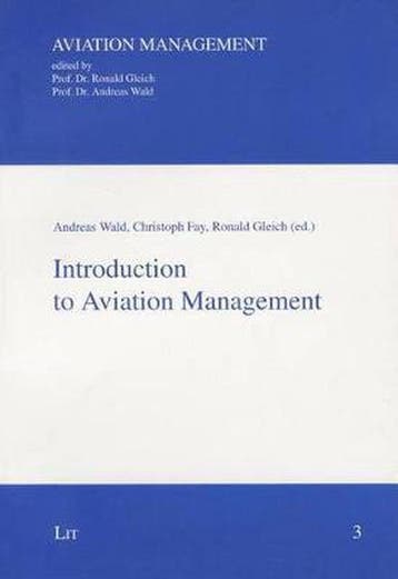 Introduction to Aviation Management 9783643106261 Wald, Verzenden, Wald