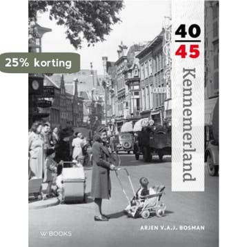 Kennemerland 40-45 / 40-45 9789462581272 Arjen Bosman, Verzenden, Gelezen, Arjen Bosman