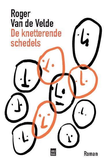 De knetterende schedels 9789460018800 Roger Van de Velde, Boeken, Romans, Gelezen, Verzenden