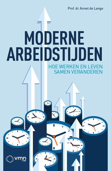 Moderne Arbeidstijden | Annet Lange | Nieuw, Boeken, Verzenden, Nieuw, Annet Lange