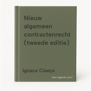 Nieuw algemeen contractenrecht (tweede editie) 9789400018624, Verzenden, Zo goed als nieuw, Ignace Claeys