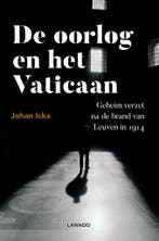 De oorlog en het Vaticaan 9789401443234 Johan Ickx, Verzenden, Zo goed als nieuw, Johan Ickx