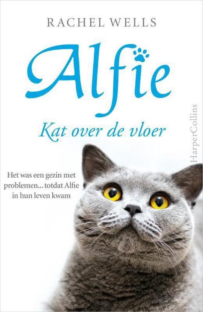 Kat over de vloer / Alfie 9789402702866 Rachel Wells, Boeken, Romans, Zo goed als nieuw, Verzenden
