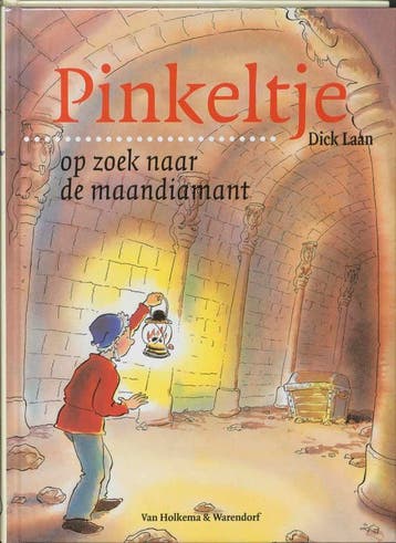 Pinkeltje op zoek naar de maandiamant / Pinkeltje / 27, Verzenden, Gelezen, Dick Laan