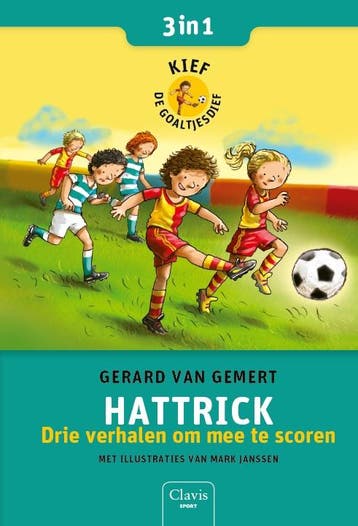 Hattrick / Kief de goaltjesdief 9789044832730, Boeken, Verzenden, Gelezen, Gerard van Gemert
