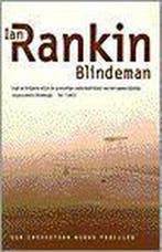 Blindeman / Een inspecteur Rebus thriller 9789024535736, Boeken, Verzenden, Gelezen, Ian Rankin