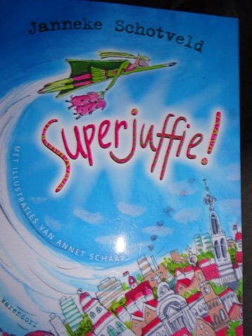 Superjuffie! Janneke Schotveld 9789047862116 Peppa Pig, Boeken, Verzenden, Gelezen, Peppa Pig