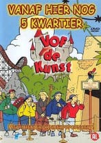 Vof de Kunst Vanaf Hier Nog 5 Kwartier - DVD, Cd's en Dvd's, Ophalen of Verzenden, Zo goed als nieuw