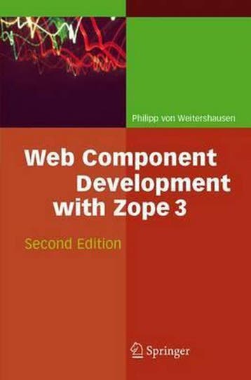 Web Component Development with Zope 3 9783540338079, Verzenden, Gelezen, Philipp Von Weitershausen