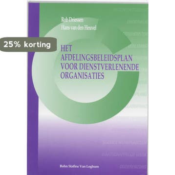 Het afdelingsbeleidsplan voor dienstverlenende organisaties, Verzenden, Zo goed als nieuw, R. Driessen