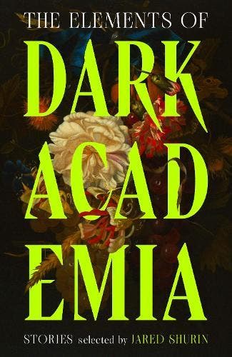 The Elements Of Dark Academia | Nieuw, Boeken, Verzenden, Nieuw, ...