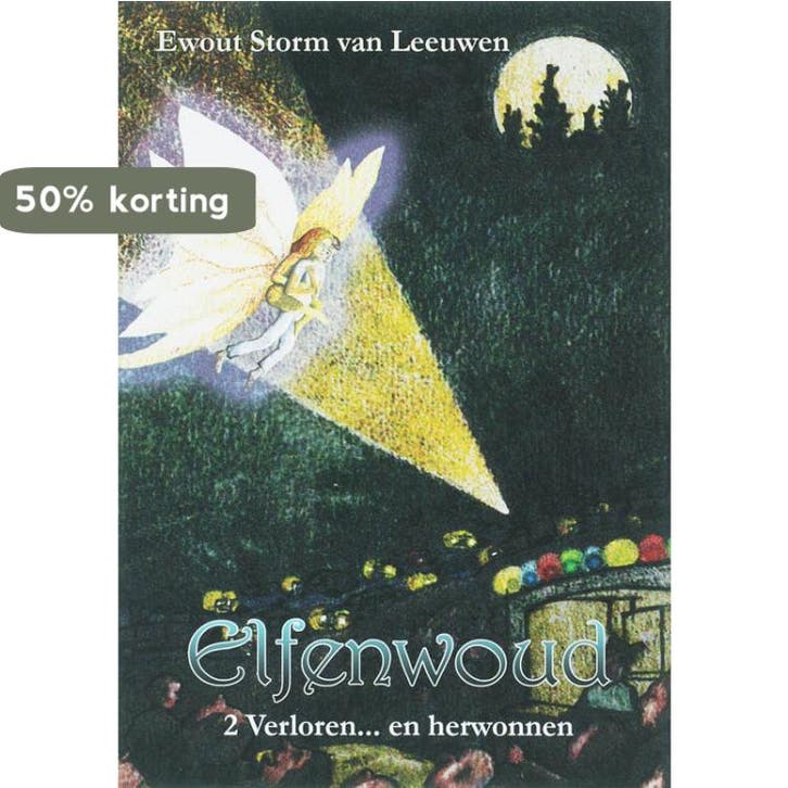 Elfenwoud 2 Verloren... en herwonnen 9789081117029, Boeken, Fantasy, Gelezen, Verzenden